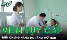 Cứu bệnh nh&#226;n vi&#234;m tụy cấp nặng do tăng mỡ m&#225;u