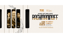 &quot;RACHMANINOFF: King of Melody&quot; - Đ&#234;m nhạc đặc biệt t&#244;n vinh nh&#224; soạn nhạc Sergei Rachmaninoff tại H&#224; Nội