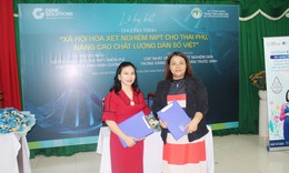 Triển khai dự &#225;n &quot;X&#227; hội h&#243;a x&#233;t nghiệm NIPT cho mọi thai phụ, n&#226;ng cao chất lượng d&#226;n số Việt&quot;
