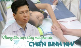 Bệnh viện Nhi Trung ương: L&#224;m chủ kỹ thuật cao mang đến cuộc sống mới cho c&#225;c &#39;chiến binh nh&#237;&#39;