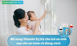 Bổ sung Vitamin D3 K2 cho trẻ sao cho đ&#250;ng c&#225;ch