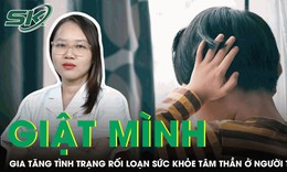 Giật m&#236;nh về thực trạng sức khỏe t&#226;m thần thanh thiếu ni&#234;n hiện nay