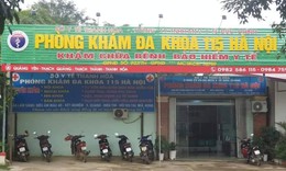 Ph&#242;ng kh&#225;m Đa khoa 115 H&#224; Nội ‘d&#237;nh’ h&#224;ng loạt vi phạm