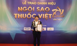 Nhãn hàng Thông Xoang Tán Nam Dược vinh dự và tự hào nhận danh hiệu "Ngôi sao thuốc Việt" lần thứ 2