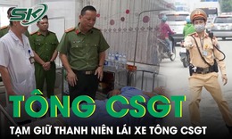 Bị CSGT dừng xe, thanh ni&#234;n l&#225;i xe t&#244;ng thẳng v&#224;o Đại u&#253; c&#244;ng an