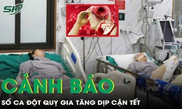 B&#225;o động gia tăng ca đột quỵ dịp cận Tết, chuy&#234;n gia chỉ c&#225;ch ph&#242;ng ngừa