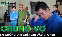 Bi kịch gia đình: Em chồng sát hại chị dâu do ghen với anh ruột