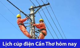 Lịch c&#250;p điện h&#244;m nay Thứ 6 ng&#224;y 24/1/2025 tại Cần Thơ