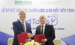 Báo Sức khỏe & Đời sống và Longevity Medical Center ký kết hợp tác chiến lược, ra mắt nền tảng Medtalks