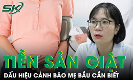 Dấu hiệu cảnh báo tiền sản giật mẹ bầu không nên bỏ qua