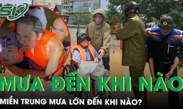 TP Huế chìm trong mưa lũ lịch sử, miền Trung mưa lớn đến khi nào?