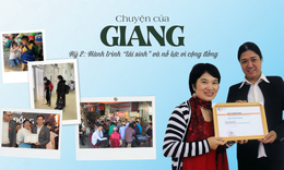 Chuyện của Giang – Kỳ 2: H&#224;nh tr&#236;nh &#39;t&#225;i sinh&#39; v&#224; nỗ lực v&#236; cộng đồng