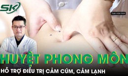 Hướng dẫn c&#225;ch bấm huyệt phong m&#244;n hỗ trợ giảm triệu chứng cảm c&#250;m 