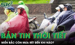Miền Bắc c&#242;n mưa r&#233;t đến khi n&#224;o?