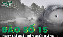 B&#227;o số 15 manh nha v&#224;o biển Đ&#244;ng cuối th&#225;ng 11, miền Trung oằn m&#236;nh hứng lũ tiếp diễn