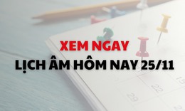 Lịch &#226;m 25/11 - &#194;m lịch h&#244;m nay 25/11 - Lịch vạn ni&#234;n ng&#224;y 25/11/2025