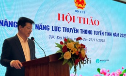 C&#244;ng t&#225;c truyền th&#244;ng gi&#225;o dục sức khoẻ phải được đổi mới to&#224;n diện, ph&#249; hợp với tinh thần Nghị quyết 72