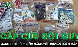 Người đ&#224;n &#244;ng đột quỵ mang theo t&#250;i thuốc kh&#244;ng nh&#227;n m&#225;c đến b&#225;c sĩ cũng phải cho&#225;ng