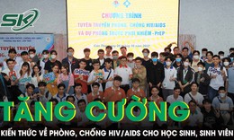 Tăng cường kiến thức về ph&#242;ng, chống HIV/AIDS cho học sinh, sinh vi&#234;n: Giải ph&#225;p đẩy l&#249;i đại dịch