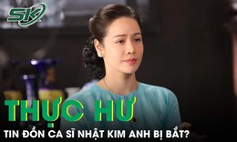 Nhiều k&#234;nh Tiktok tung tin ca sĩ Nhật Kim Anh bị bắt để k&#233;o người xem v&#224;o trang c&#225; độ tr&#225;i ph&#233;p