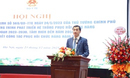 Không có phục hồi chức năng mạnh, không thể có chăm sóc sức khỏe toàn diện