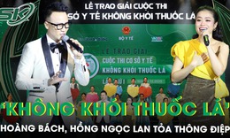 Hoàng Bách, Hoàng Hồng Ngọc: Hãy để 'không khói thuốc lá' trở thành thói quen mỗi ngày