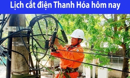 Tra cứu lịch cắt điện Thanh Hóa hôm nay Thứ 6 ngày 2/1/2026