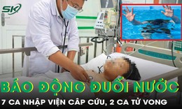 Li&#234;n tiếp 7 ca nhập viện do đuối nước, 2 ch&#225;u b&#233; kh&#244;ng qua khỏi
