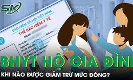 Khi n&#224;o được giảm trừ mức đ&#243;ng BHYT hộ gia đ&#236;nh?