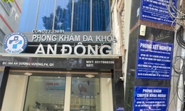 TPHCM: Phòng khám Đa khoa An Đông có dấu hiệu nhân bản xét nghiệm