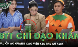 Bộ Y tế chỉ đạo khẩn sau ồn &#224;o vi&#234;n kẹo rau củ Kera Quang Linh Vlogs quảng c&#225;o