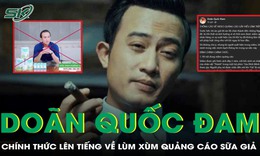 Doãn Quốc Đam nói gì về lùm xùm quảng cáo sữa giả?
