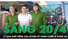 Sáng 20/4: Lý lịch khét tiếng của Bùi Đình Khánh, kẻ xả súng khiến một công an hy sinh