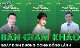 Những vị giám khảo 'cầm cân nảy mực' trong Ngày Dinh dưỡng cộng đồng lần 4