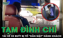 Bị tố "dằn mặt' hành khách, tài xế xe buýt bị tạm đình chỉ công tác