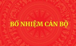 Bổ nhiệm Thứ trưởng Bộ Quốc phòng và Trợ lý Phó Thủ tướng Chính phủ