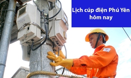 Tra cứu lịch cúp điện hôm nay Thứ 3 ngày 29/4/2025 tại Phú Yên