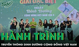 'Truyền thông dinh dưỡng cộng đồng Việt Nam là hành trình không ngừng nghỉ'