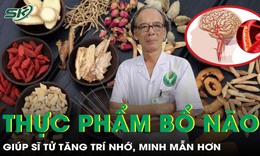 Top thực phẩm bổ não, tăng cường trí nhớ, minh mẫn dành cho các sĩ tử 
