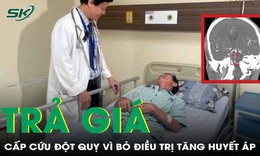 Tự ý ngừng thuốc huyết áp, người đàn ông bị đột quỵ