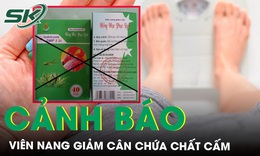 Cảnh b&#225;o vi&#234;n nang giảm c&#226;n Hồng Hạc Phục Linh chứa chất cấm