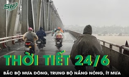 Thời tiết 24/6: Bắc Bộ tiếp tục mưa dông, Trung Bộ nắng nóng, ít mưa