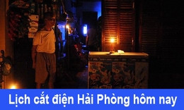 Tra cứu lịch cắt điện Hải Phòng hôm nay Thứ 5 ngày 17/7/2025