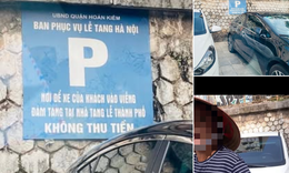 Khu để xe miễn ph&#237; Nh&#224; tang lễ H&#224; Nội vẫn bị thu tiền: &#39;Thu mồm, b&#227;i của nh&#224; tao&#39;