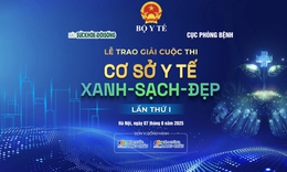 Sắp diễn ra Lễ trao giải Cuộc thi 'Cơ sở y tế Xanh - Sạch - Đẹp' lần thứ I