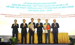 X&#226;y dựng Việt Nam th&#224;nh điểm đến c&#243; c&#225;c dịch vụ du lịch v&#224; y tế uy t&#237;n tr&#234;n thế giới