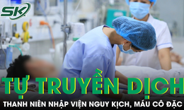 M&#225;u c&#244; đặc, t&#237;nh mạng nguy kịch v&#236; sốt xuất huyết nhưng tự &#253; truyền dịch tại nh&#224;