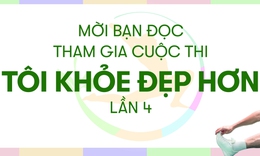 [Clip] Ph&#225;t động Cuộc thi &#39;T&#212;I KHỎE ĐẸP HƠN&#39; Lần 4: Sẵn s&#224;ng bứt ph&#225; h&#236;nh thể – lan tỏa năng lượng sống khỏe đẹp