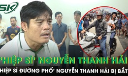 ‘Hiệp sĩ đường phố’ Nguyễn Thanh Hải bị bắt, hé lộ sự thật đằng sau loạt clip ‘giải cứu người từ Campuchia’