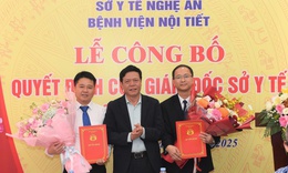 Bổ nhiệm hai Phó Giám đốc Bệnh viện Nội tiết Nghệ An